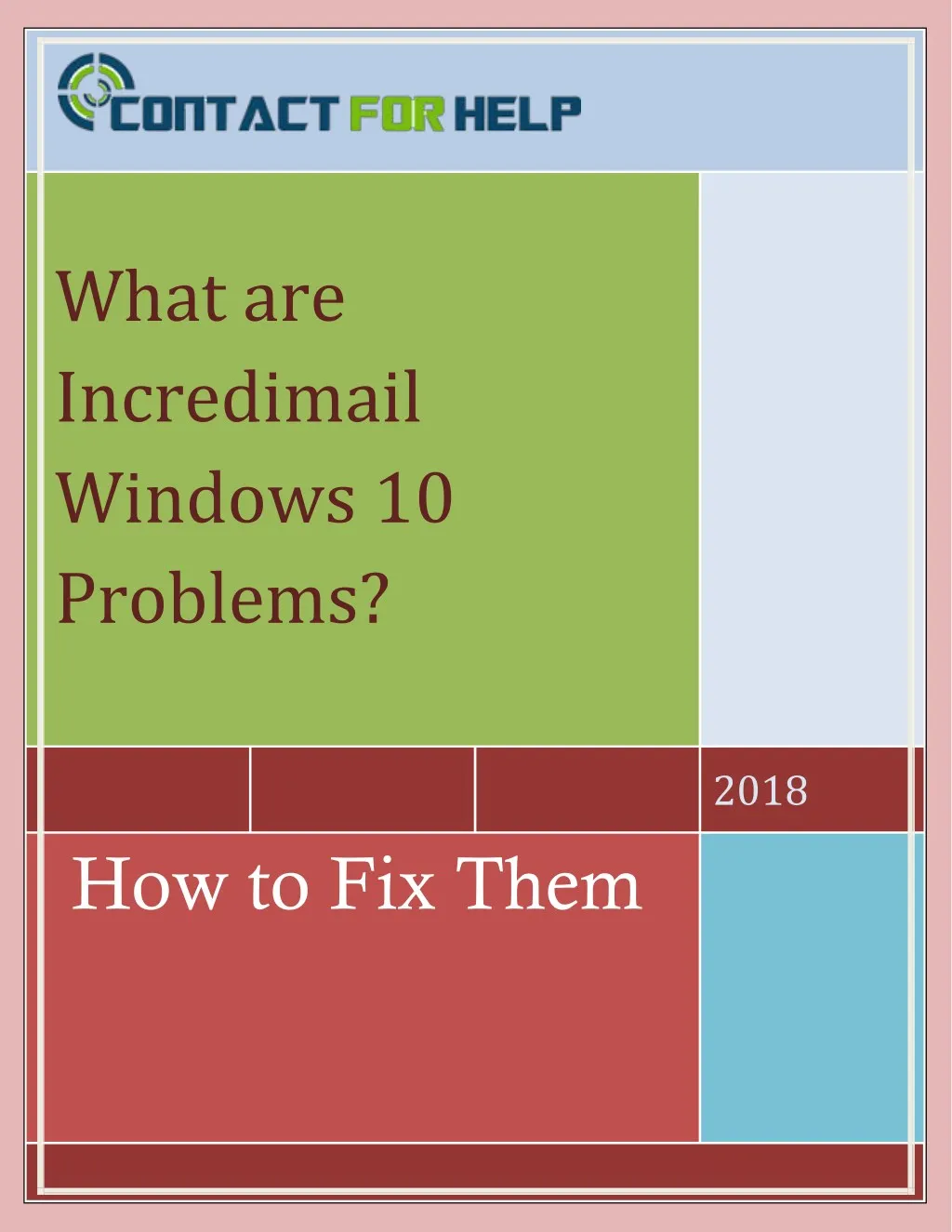 what are incredimail windows 10 problems