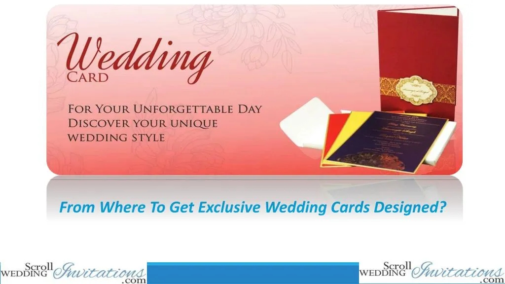 from where to get exclusive wedding cards designed