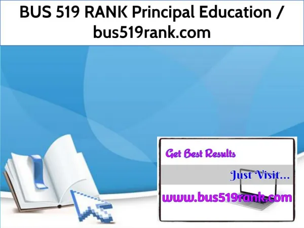 BUS 519 RANK Principal Education / bus519rank.com