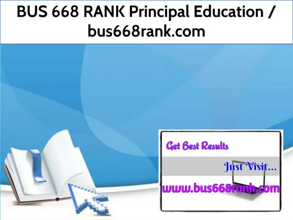 BUS 668 RANK Principal Education / bus668rank.com
