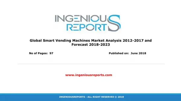 Smart Vending Machine Market - Analysis, Trends & Forecast 2023