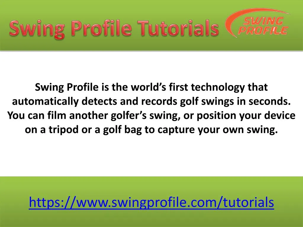 swing profile tutorials