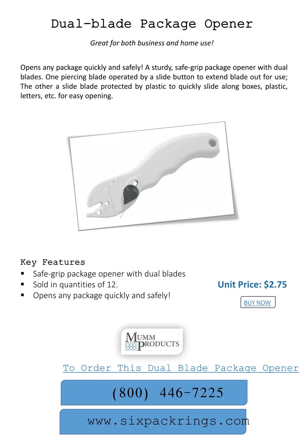 dual blade package opener