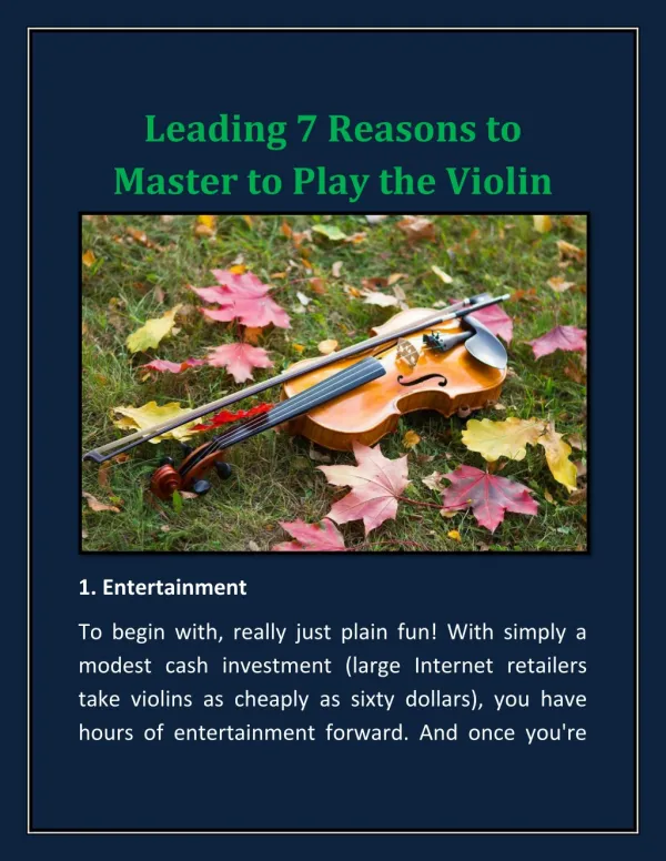 Leading 7 Reasons to Master to Play the Violin