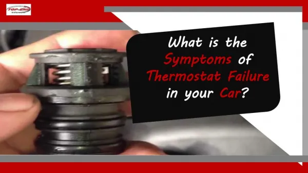 What is the Symptoms of Thermostat Failure in your Car