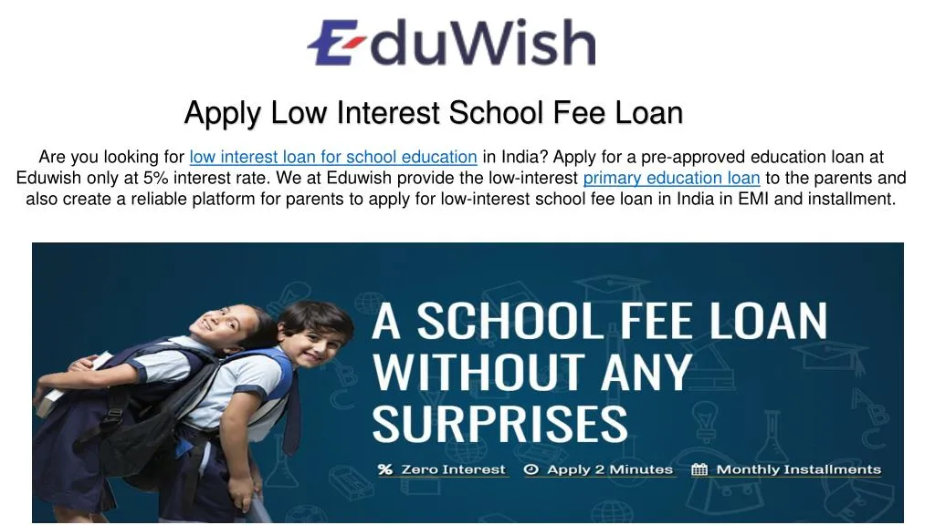 apply low interest school fee loan