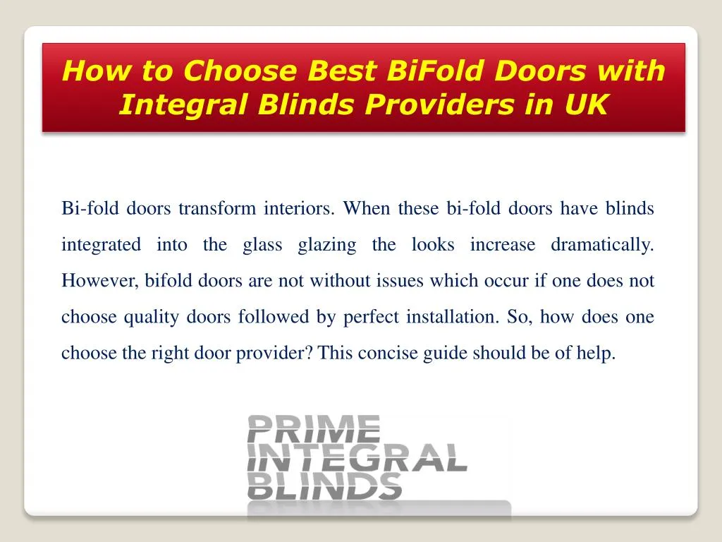 how to choose best bifold doors with integral