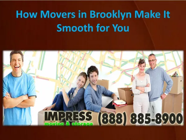 How Movers in Brooklyn Make It Smooth for You