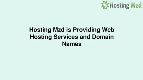 Hosting Mzd is Providing Web Hosting Services and Domain Names