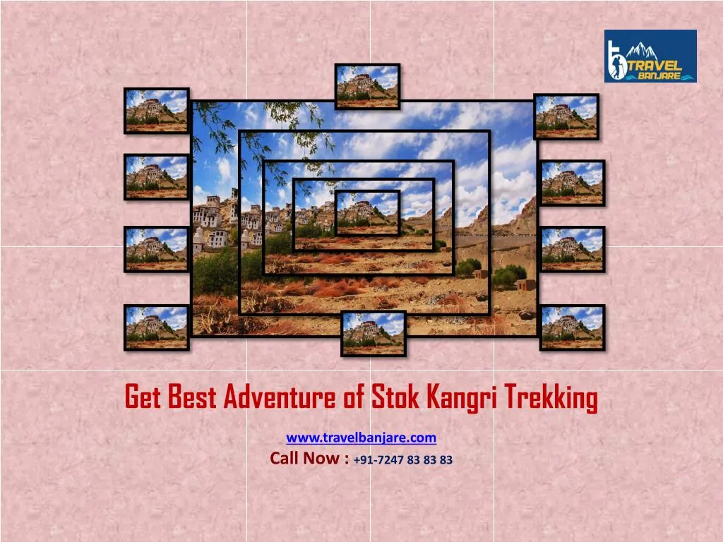 get best adventure of stok kangri trekking