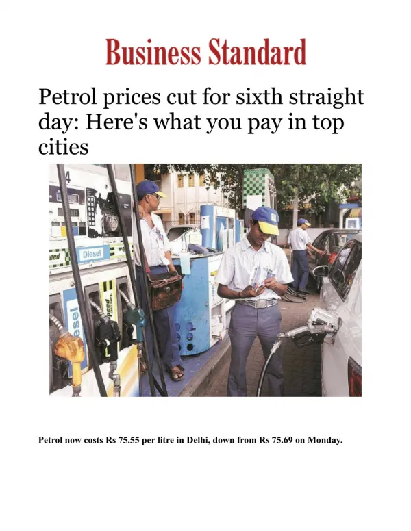 Petrol prices cut for sixth straight day: Here's what you pay in top cities 