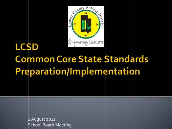 LCSD Common Core State Standards Preparation