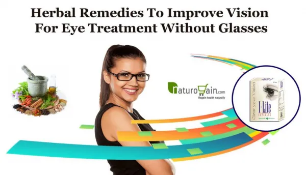 Herbal Remedies to Improve Vision for Eye Treatment without Glasses