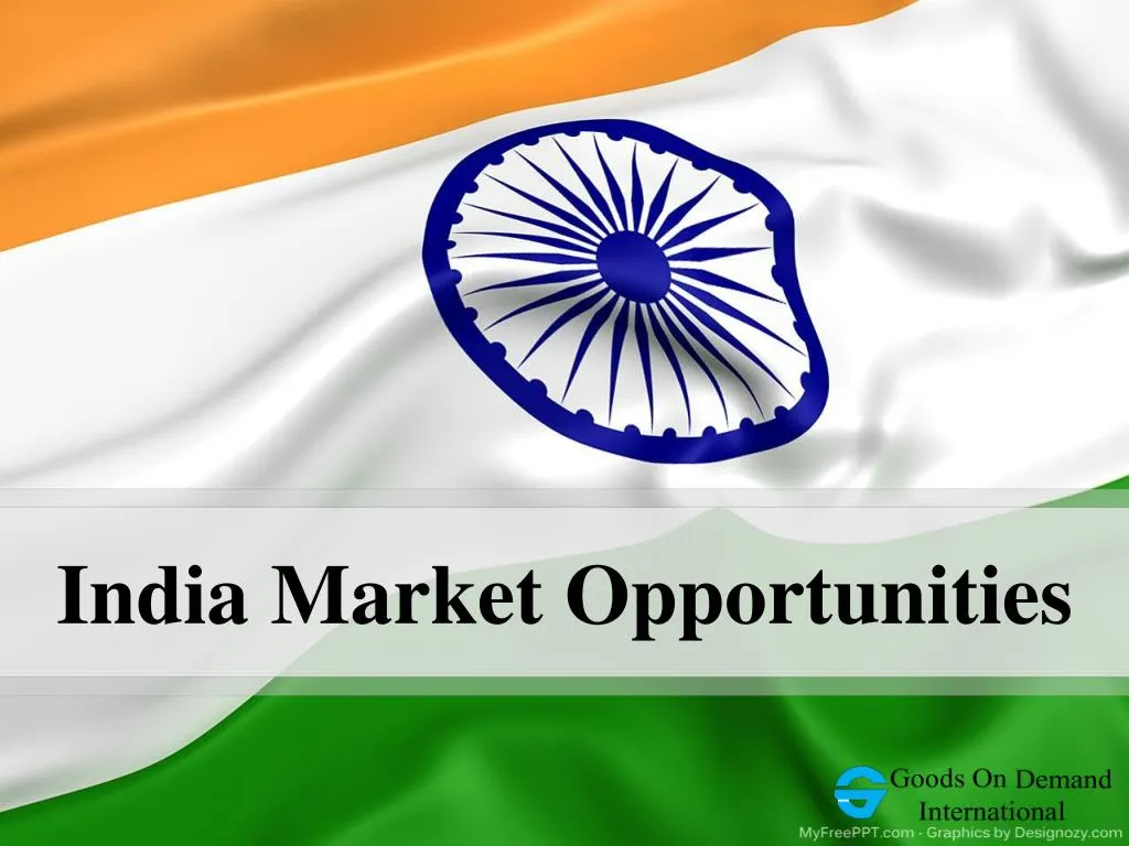 india market opportunities