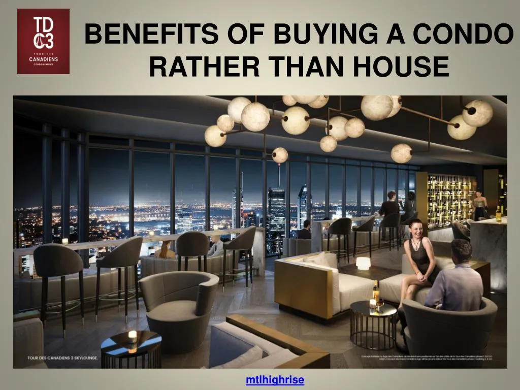 benefits of buying a condo rather than house