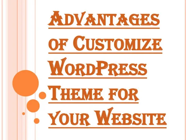 Tips to Get Customize WordPress Theme for your Website