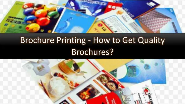 Brochure Printing - How to Get Quality Brochures?