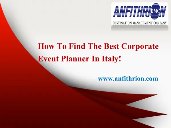 How To Find The Best Corporate Event Planner In Italy!