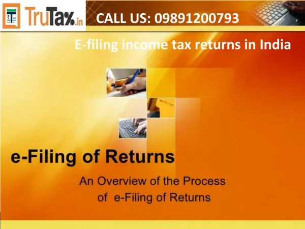 How can you E-filing income tax returns in India? 09891200793