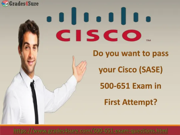 What is the best way to pass Cisco (SASE) 500-651 Exam?