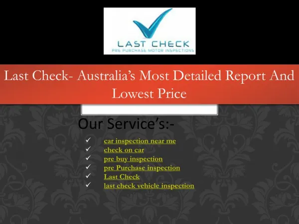 Last Check- Australia’s Most Detailed Report and Lowest Price