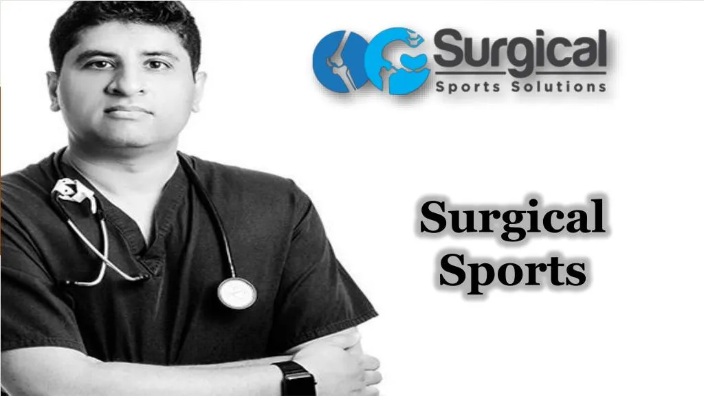 surgical sports