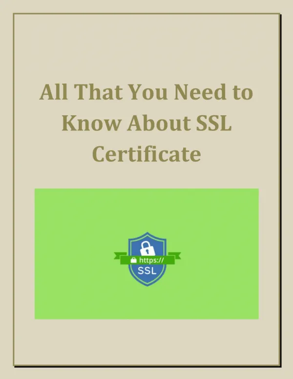 All That You Need to Know About SSL Certificate