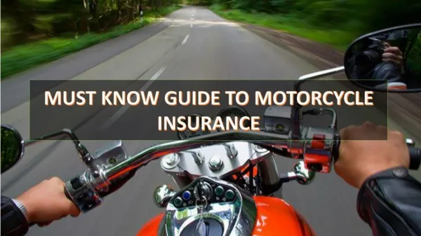 Must Know Guide to Motorcycle Insurance