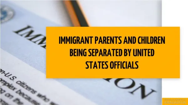 Immigrants Parents and Children Being Separated by United Official