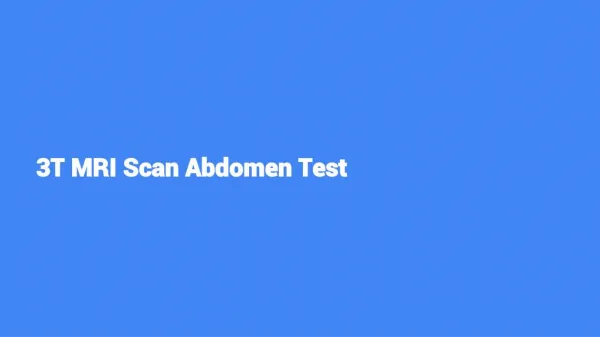 3t mri scan abdomen test