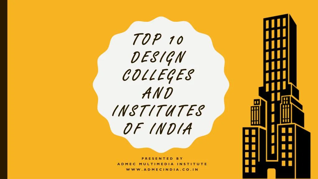 top 10 design colleges and institutes of india