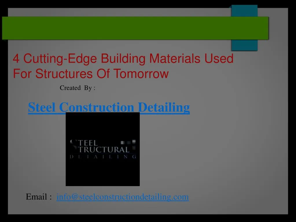 4 cutting edge building materials used for structures of tomorrow