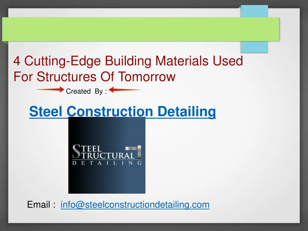 4 cutting edge building materials used