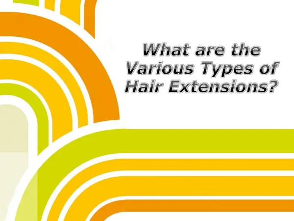What Are The Various Types of Hair Extensions?