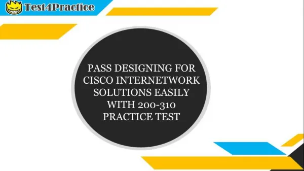 Pass your Cisco 200-310 Exam With 200-310 Practice Questions