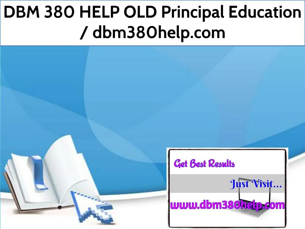 dbm 380 help old principal education dbm380help