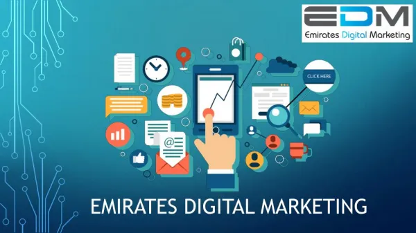 EDM UAE: Why Need Digital Marketing Service in UAE?
