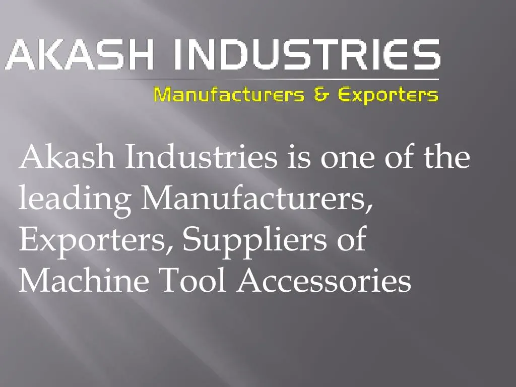 akash industries is one of the leading