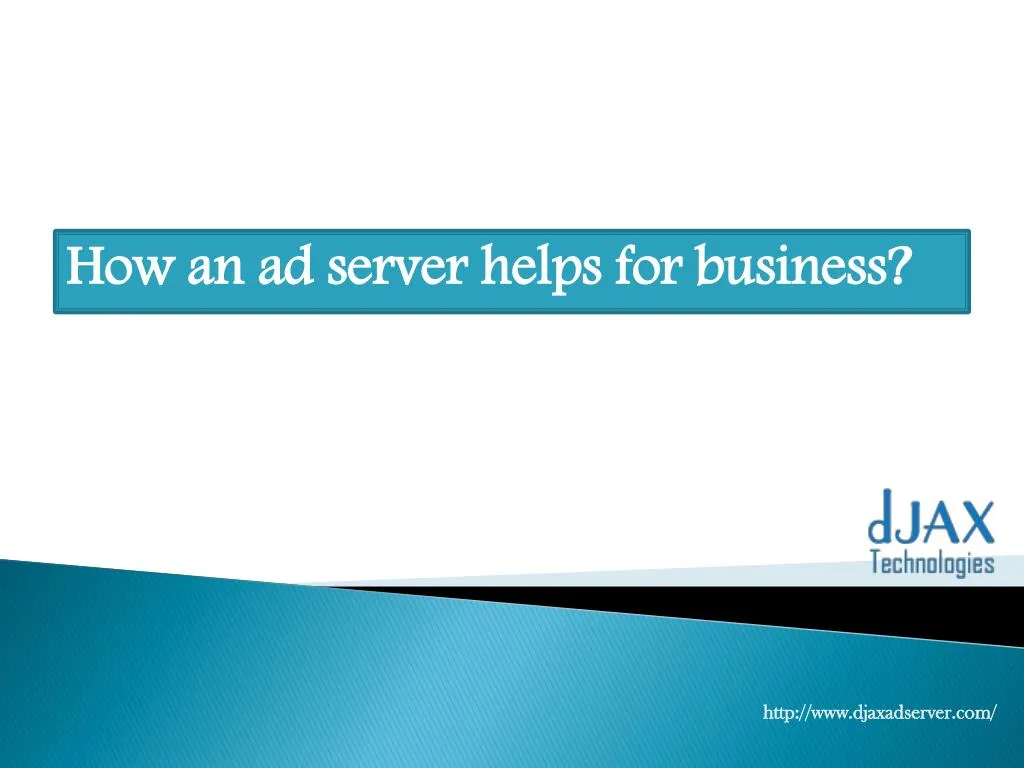 how an ad server helps for business
