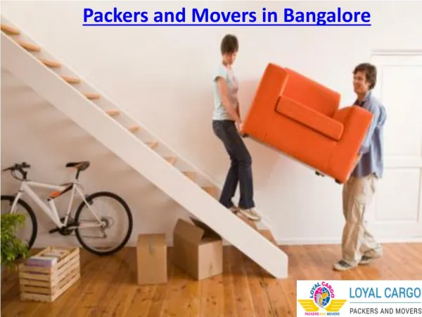 Movers and Packers in Bangalore || Bangalore Movers Packers
