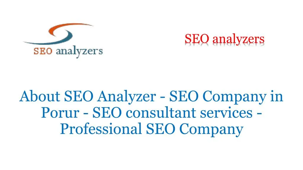about seo analyzer seo company in porur seo consultant services professional seo company
