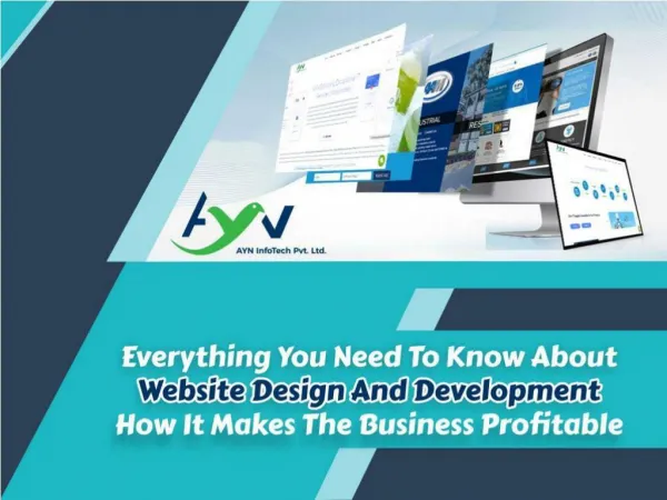Everything You Need To Know About Website Design And How It Makes The Business Profitable