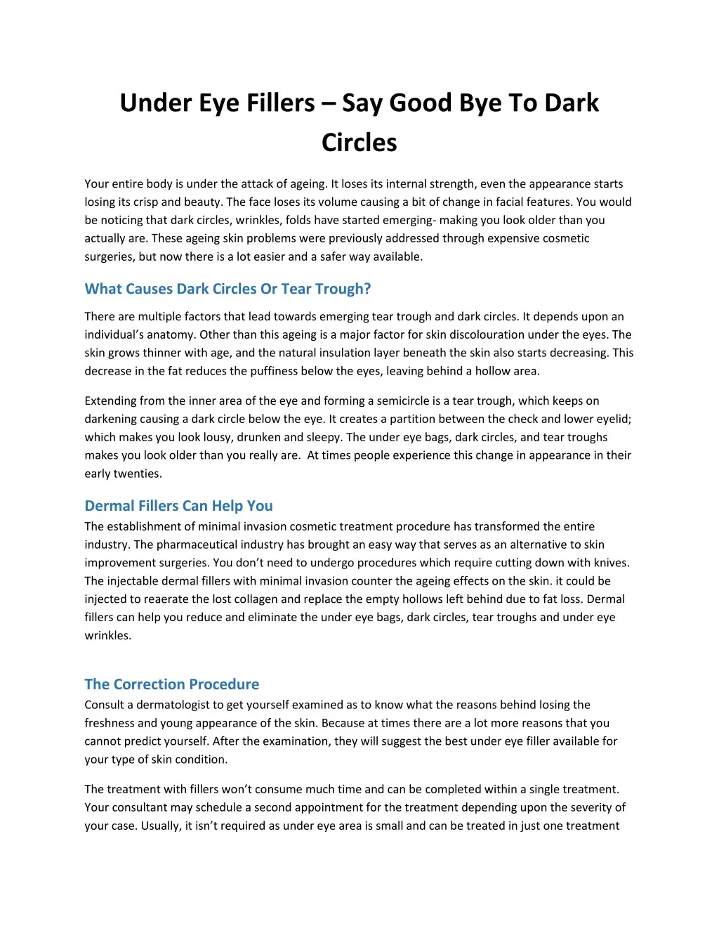 under eye fillers say good bye to dark circles