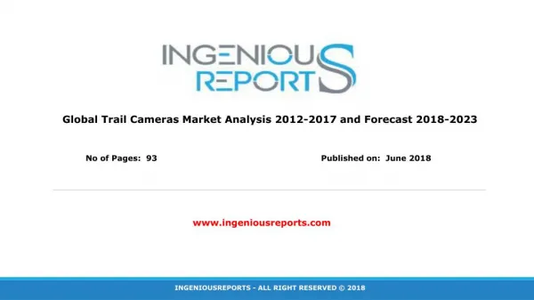 Global Trail Cameras Market Trends, Share, Growth, Industry Size, Opportunities and Forecast To 2023