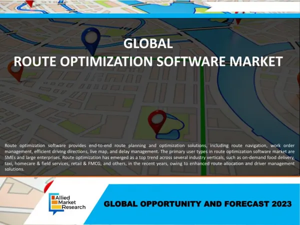 Route Optimization Software Market Growing Expeditiously- Ready to Reach $9,447 Million by 2023