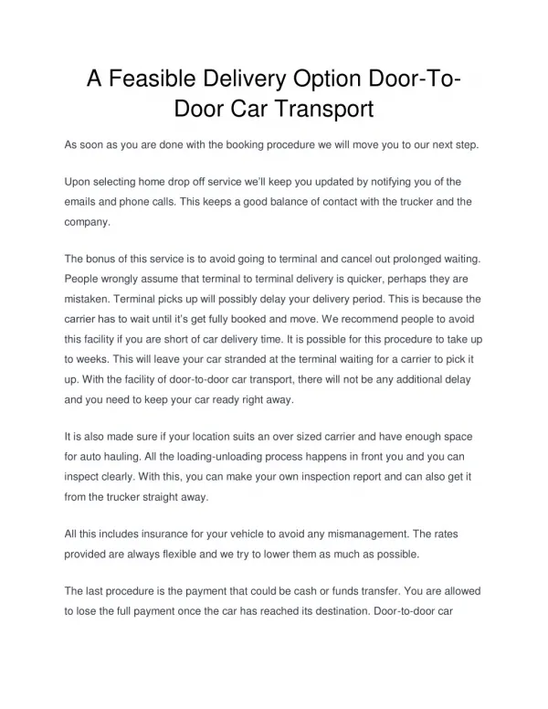 A feasible delivery option door to-door car transport