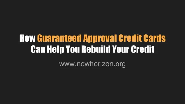 How Guaranteed Approval Credit Cards Can Help You Rebuild Your Credit