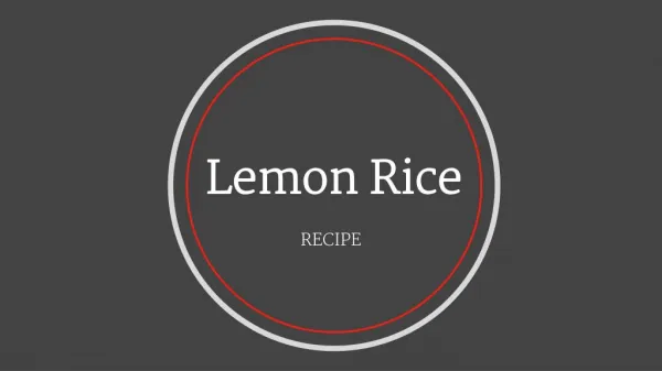 Lemon Rice Recipe By chef Vaibhav Mahajan -Living Foodz