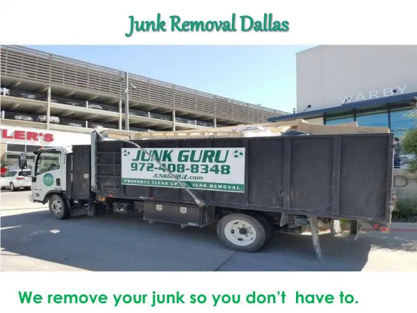 Junk Removal Dallas: Junk Guru