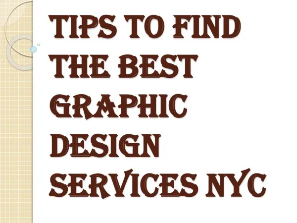 Tips to Find the Best Graphic Design Services NYC